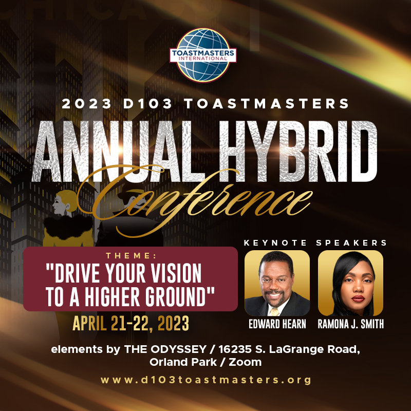 2023 D103 Toastmasters Annual Conference, April 2122, 2023 District